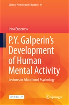 Irina Engeness - P.Y. Galperin's  Development of Human Mental Activity