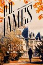 P D James, P. D. James, P.D. James, Georg Auerbach - Der Tod betritt die Bühne