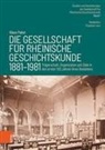 Klaus Pabst, Stephan / Laux, Stephan Laux, o LVR-Institut für Landeskunde u R - Die Gesellschaft für Rheinische Geschichtskunde (1881-1981)