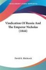 David K. Hitchcock - Vindication Of Russia And The Emperor Nicholas (1844)