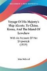 John McLeod - Voyage Of His Majesty's Ship Alceste, To China, Korea, And The Island Of Lewchew