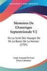 Louis Armand De Lom D'Arce Lahontan - Memoires De L'Amerique Septentrionale V2