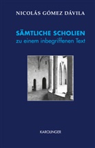 Nicolás Gómez Dávila - SÄMTLICHE SCHOLIEN zu einem inbegriffenen Text