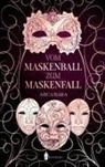Mica Bara, Wreader Verlag, Wreaders Verlag - Vom Maskenball zum Maskenfall