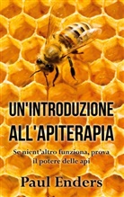 Paul Enders - Un'Introduzione all'Apiterapia