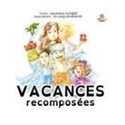 Gwenaëlle Alrique, La Formosane - Vacances recomposées