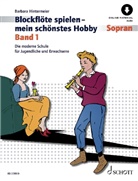 Barbara Hintermeier - Blockflöte spielen - mein schönstes Hobby