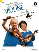 Renate Bruce-Weber - Die fröhliche Violine