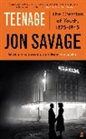 Jon Savage - Teenage