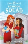 Eileen Moskowitz-Palma - The Popularity Pact: School Squad