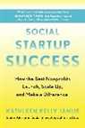 Kathleen Kelly Janus - Social Startup Success