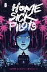 Guy Colwell, Dan Watters, Dan Watters, Steven Weissman - Home Sick Pilots, Volume 1: Teenage Haunts