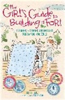 Jenny Fieri, Alexis Seabrook, Seabrook Alexis - The Girl's Guide to Building a Fort