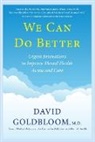 David Goldbloom - We Can Do Better