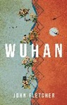 John Fletcher - Wuhan