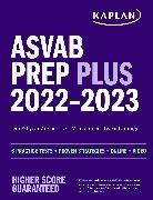 Kaplan Test Prep - ASVAB Prep Plus 2022–2023
