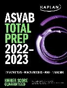 Kaplan Test Prep - ASVAB Total Prep 2022–2023