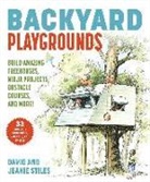David Stiles, Jean Stiles, Jeanie Stiles, David Stiles - Backyard Playgrounds