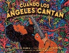 Michael Mahin, Jose Ramirez - Cuando Los Ángeles Cantan (When Angels Sing): La Historia de la Leyenda de Rock Carlos Santana
