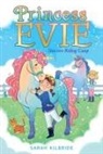 Sarah Kilbride, Sophie Tilley - Unicorn Riding Camp