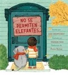 Lisa Mantchev, Taeeun Yoo - No Se Permiten Elefantes (Strictly No Elephants)