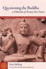 Dzongsar Khyentse, Peter Skilling, Peter Khyentse Skilling - Questioning the Buddha