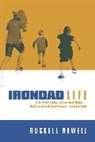 Russell Newell - Irondad Life