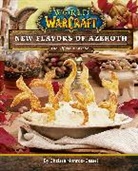 Chelsea Monroe-Cassel, Chelsea Monroe-Cassel, Monroe-Cassel Chelsea - World of Warcraft: New Flavors of Azeroth: The Official Cookbook