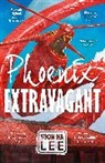 Yoon Ha Lee - Phoenix Extravagant