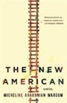 Micheline Aharonian Marcom - The New American