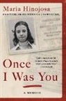 Maria Hinojosa, Hinojosa Maria - Once I Was You