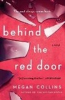 Megan Collins - Behind the Red Door