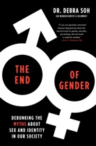 Debra Soh - The End of Gender