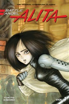 Yukito Kishiro - Battle Angel Alita 1 (Paperback)