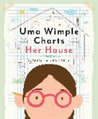 Ben Gibson, Gibson Ben, Reif Larsen, Larsen Reif - Uma Wimple Charts Her House
