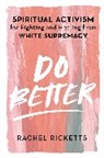 Rachel Ricketts - Do Better