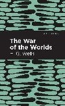 H G Wells, H. G. Wells, H.G. Wells - The War of the Worlds