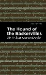 Arthur Conan Doyle, Sir Arthur Conan Doyle - The Hound of the Baskervilles