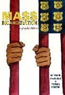 Phoebe Longhi - Mass Incarceration