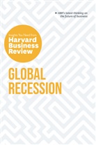 Claudio Fernandez-Araoz, Ranjay Gulati, Ranjay Gulati, Martin Reeves, Harvard Business Review, Andris A. Zoltners - Global Recession: The Insights You Need from Harvard Business Review