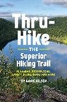 Annie Nelson - Thru-Hike the Superior Hiking Trail