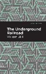 William Still, Still William - The Underground Railroad