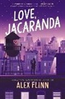 Alex Flinn - Love, Jacaranda