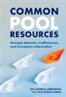 Ana Espinola-Arredondo, Ana (Washington State Universi Espinola-Arredondo, Felix Muñoz-Garcia - Common Pool Resources