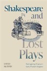 David Mcinnis, David (University of Melbourne) Mcinnis, McInnis David - Shakespeare and Lost Plays