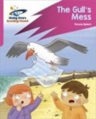 Emma Spiers, Abigail Steel, Sarah Lawrence - Reading Planet: Rocket Phonics – Target Practice – The Gull's Mess – Pink B