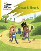 Zoe Clarke, Abigail Steel, Lee Cosgrove - Reading Planet: Rocket Phonics – Target Practice – Smart Shark – Yellow