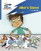 Nicola Romaine, Abigail Steel, Lesley Danson - Reading Planet: Rocket Phonics – Target Practice – Jake's Game – Blue