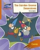 Emma Spiers, Abigail Steel, Leo Trinidad - Reading Planet: Rocket Phonics – Target Practice – The Garden Gnome Detectives – Orange