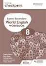 Monica Menon - Cambridge Checkpoint Lower Secondary World English Workbook 8